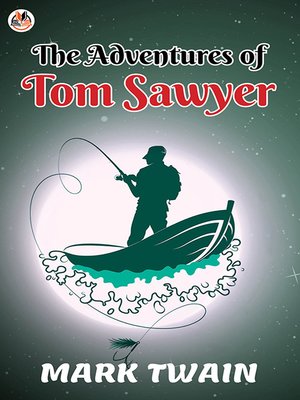 cover image of The Adventures of Tom Sawyer